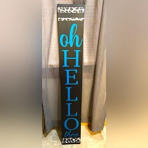 Handcrafted porch sign